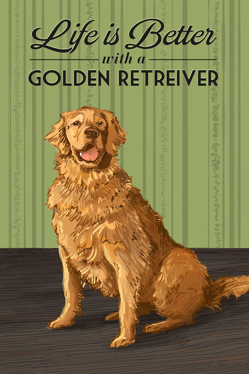 East Urban Home Life Is Better With A Golden Retriever Graphic Art Print On Canvas Wayfair
