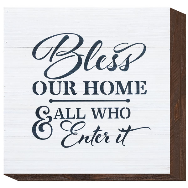 Winston Porter Bless Our Home And All Who Enter It Textual Art