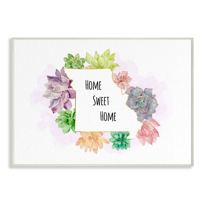 Gracie Oaks Missouri State Home Sweet Home Succulent Watercolor