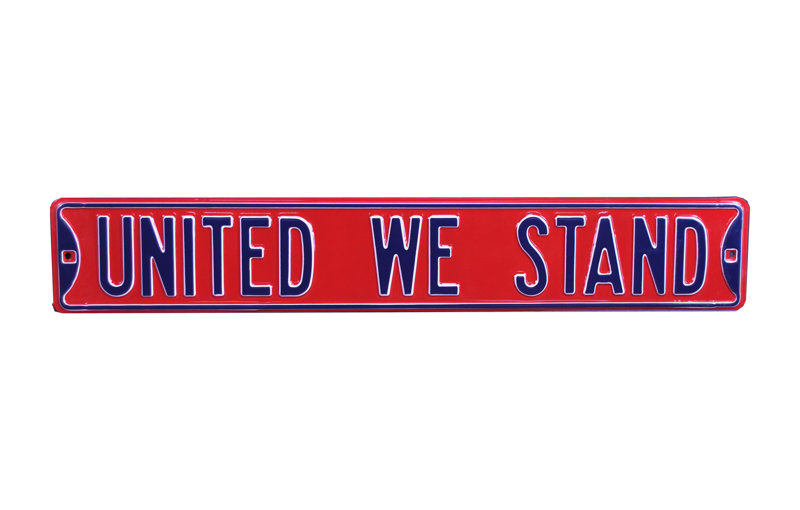 United We Stand Steel Sign Wall Décor