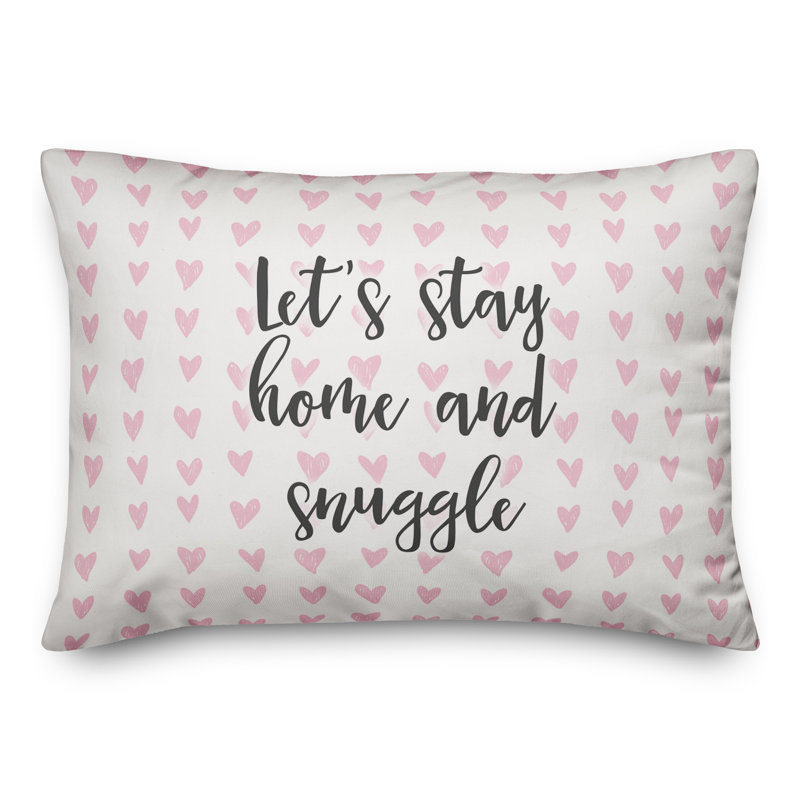 Ebern Designs The Lyell Collection Let S Stay Home And Snuggle