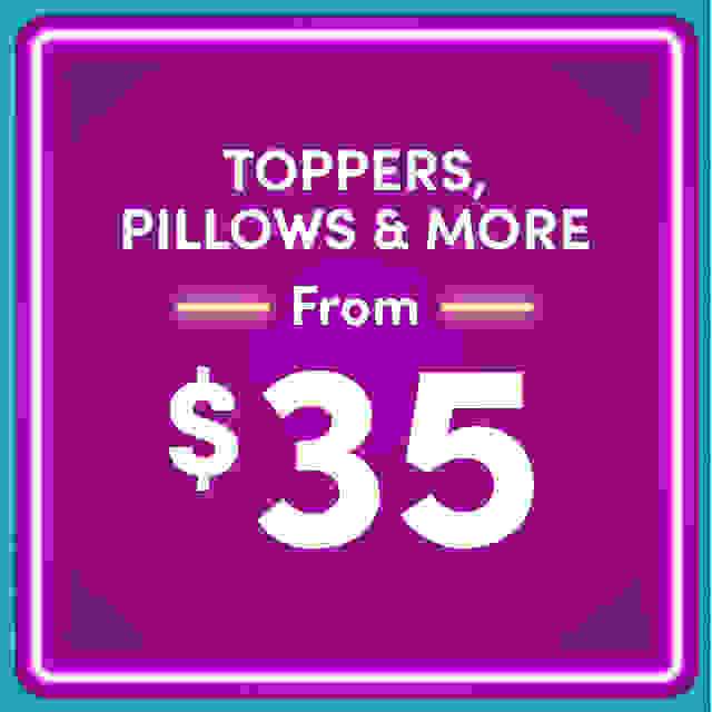 Toppers, Pillows, & More