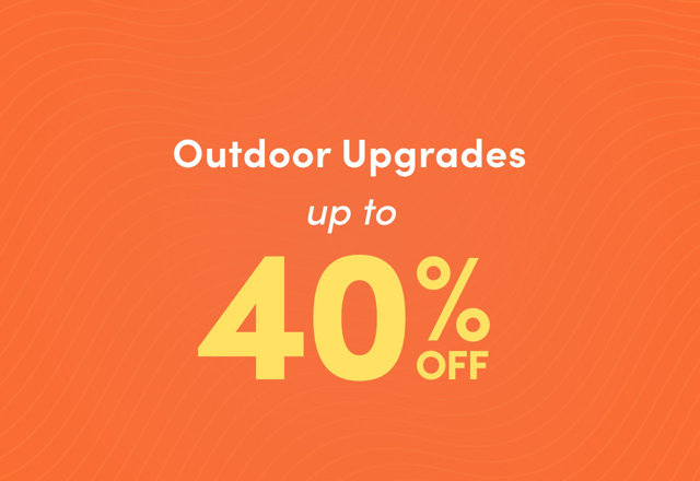 Outdoor Upgrade Clearance