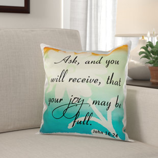 16 X 24 Pillow Covers Wayfair Roza Verse John 16 24 Grant Flower Inspirational Saying Pillow Cover