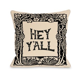 Hey Y'all Throw Pillow