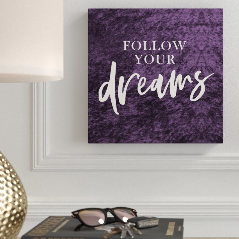 Lynn Follow Your Dreams Velvet by Oliver Gal - Textual Art