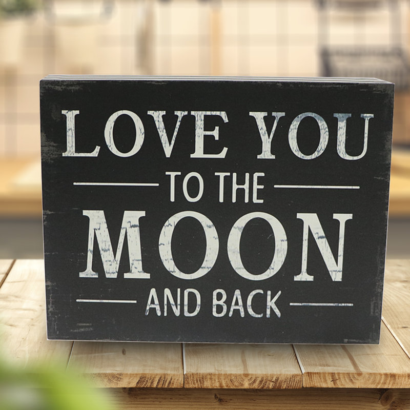 Winston Porter Love You To The Moon And Back Wooden Wall Decor