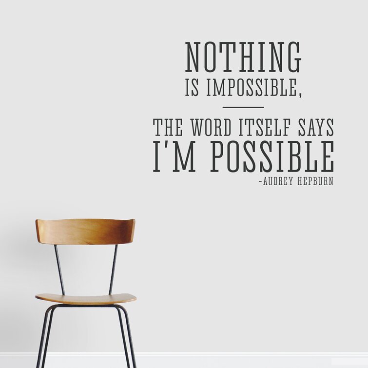 NOTHING IS IMPOSSIBLE I'M POSSIBLE AUDREY HEPBURN Quote Vinyl Wall Decal Sticker