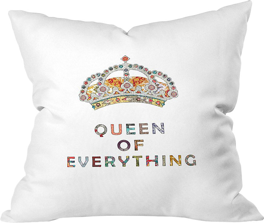 queen of everything pillow