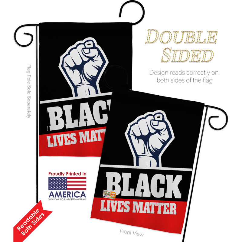 Ornament Collection Black Lives Matter 2 Sided Polyester 18 5 X 13 Flag Set Wayfair