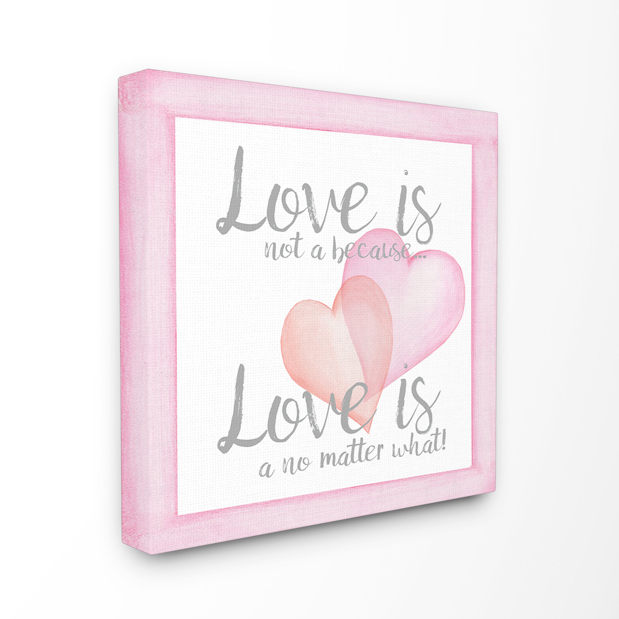 Stupell Industries Love No Matter What Pink Hearts Canvas Wall Art Wayfair Ca