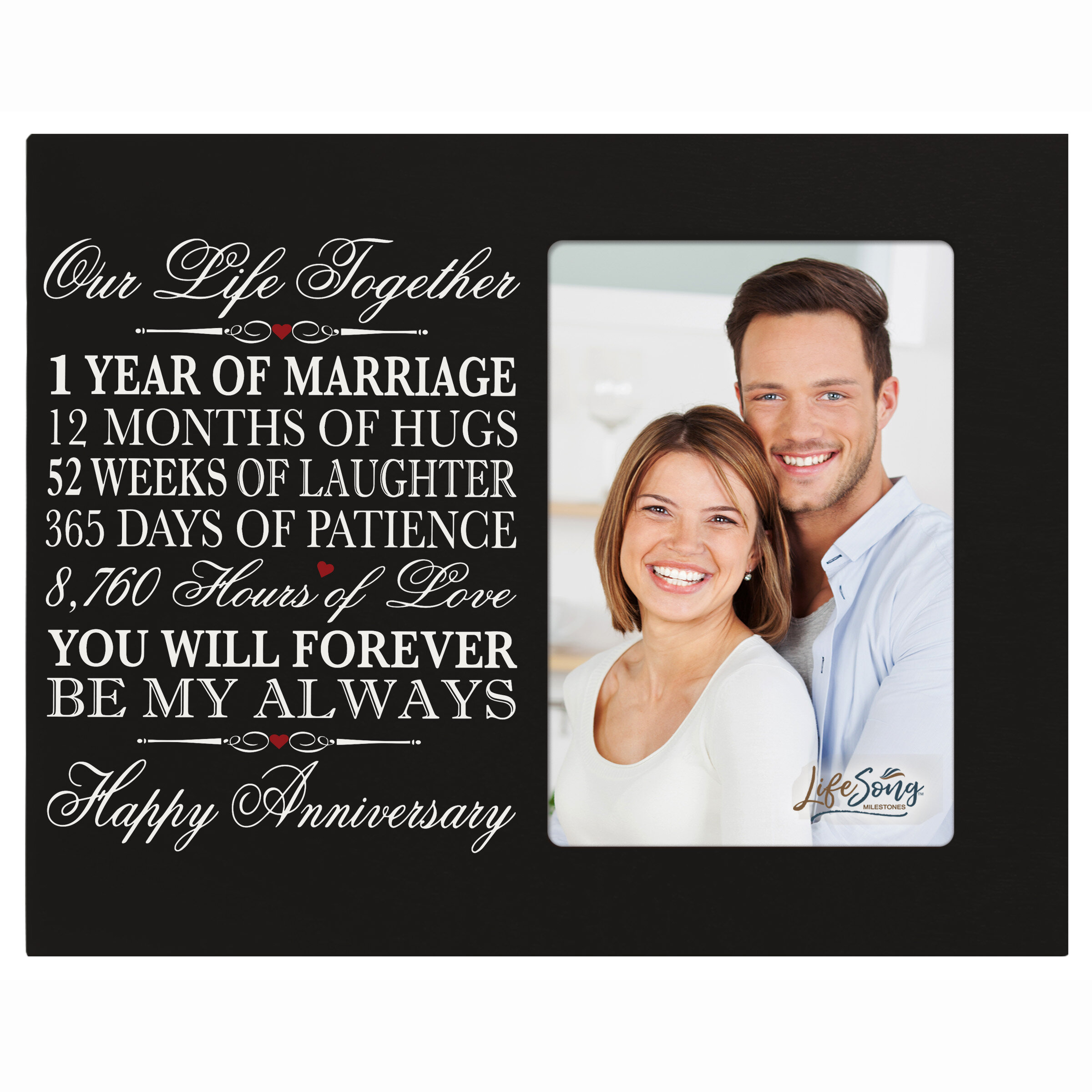 Lifesong Milestones You Will Forever Be My Always 1st Wedding Anniversary Wooden Picture Frame Wayfair