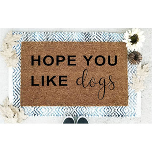 i hope you like dogs welcome mat