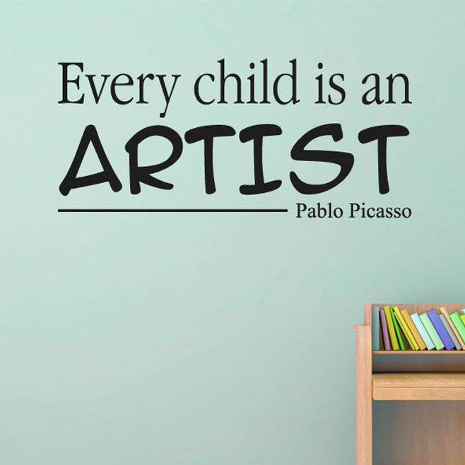 17 Stories Every Child Is An Artist Pablo Picasso Wall Sticker Wayfair Co Uk