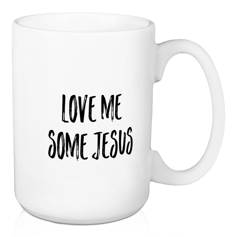 Chivers Love Me Some Jesus Coffee Mug