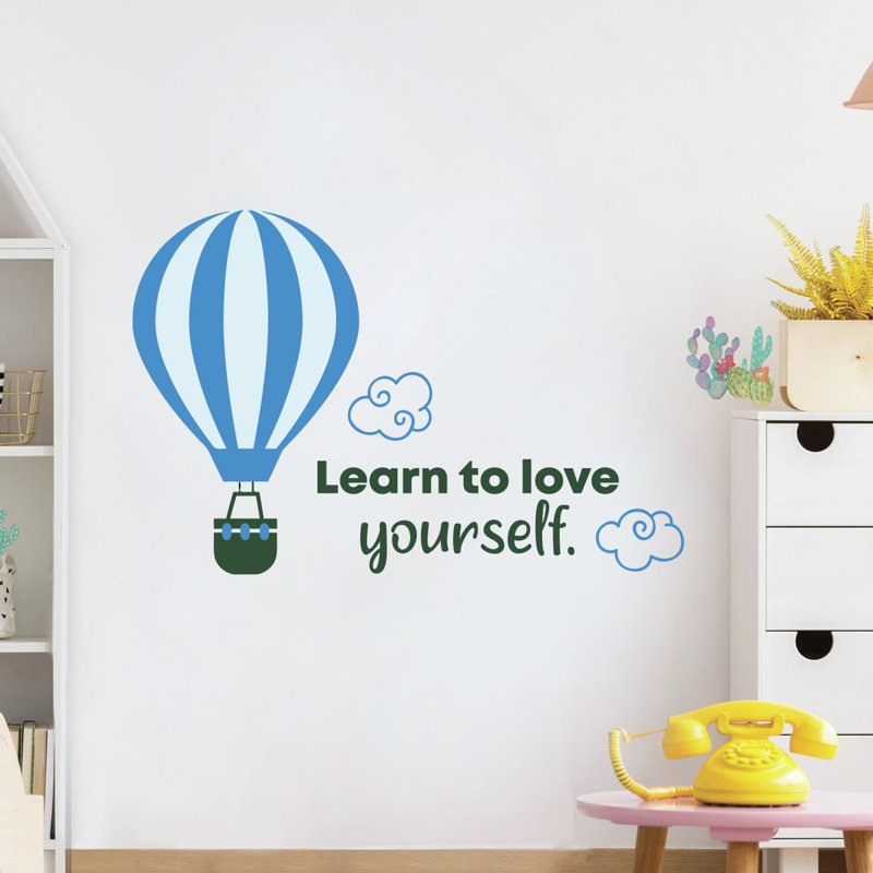 Zoomie Kids Love Yourself Hot Air Balloon Vinyl Wall Decal Wayfair