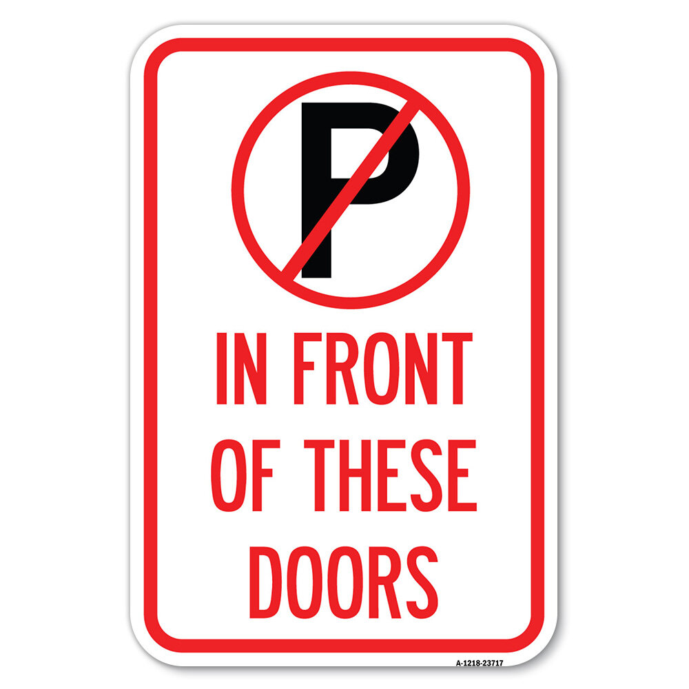 signmission-no-parking-in-front-of-these-doors-with-graphic-23717-wayfair