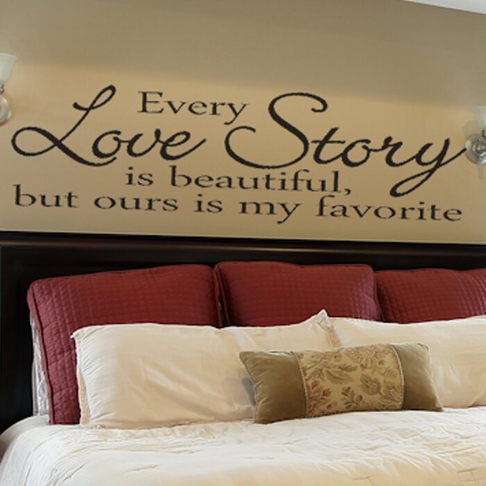 Every Love Story Master Bedroom Wall Decal