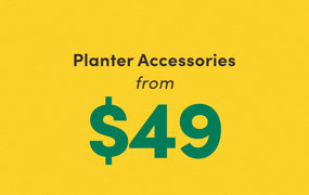 SALE! Planter Accessories From $49