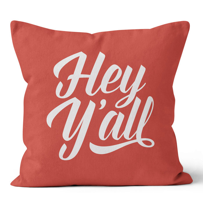 Ziya Blue Hey Y All Throw Pillow Wayfair