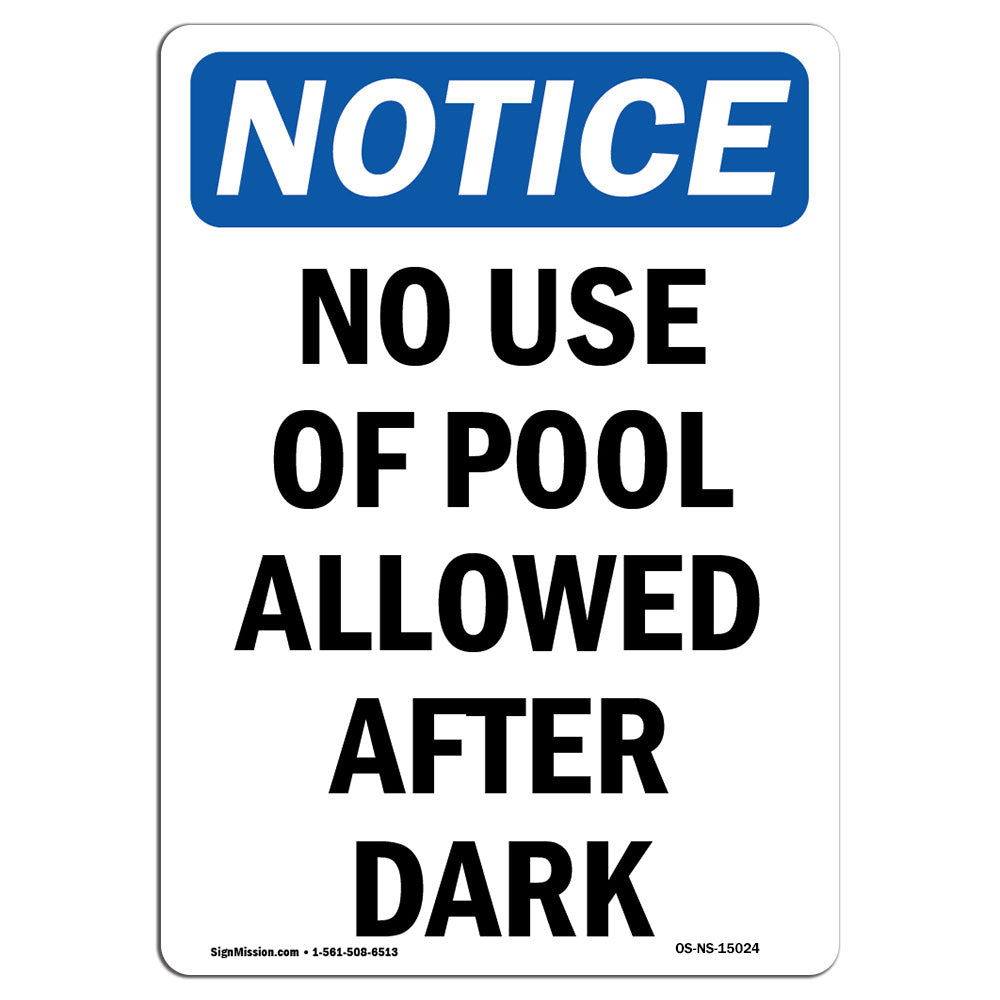 SignMission No Use Of Pool Allowed After Dark Sign | Wayfair