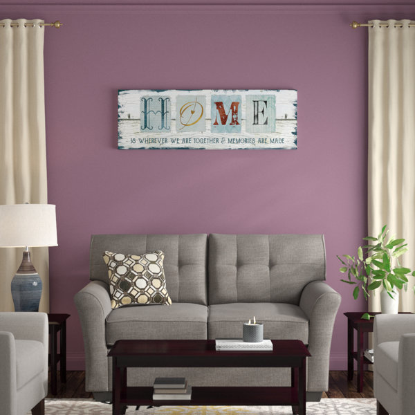 East Urban Home Home Wherever We Are Together By Carol Robinson Graphic Art Print On Wrapped Canvas Wayfair