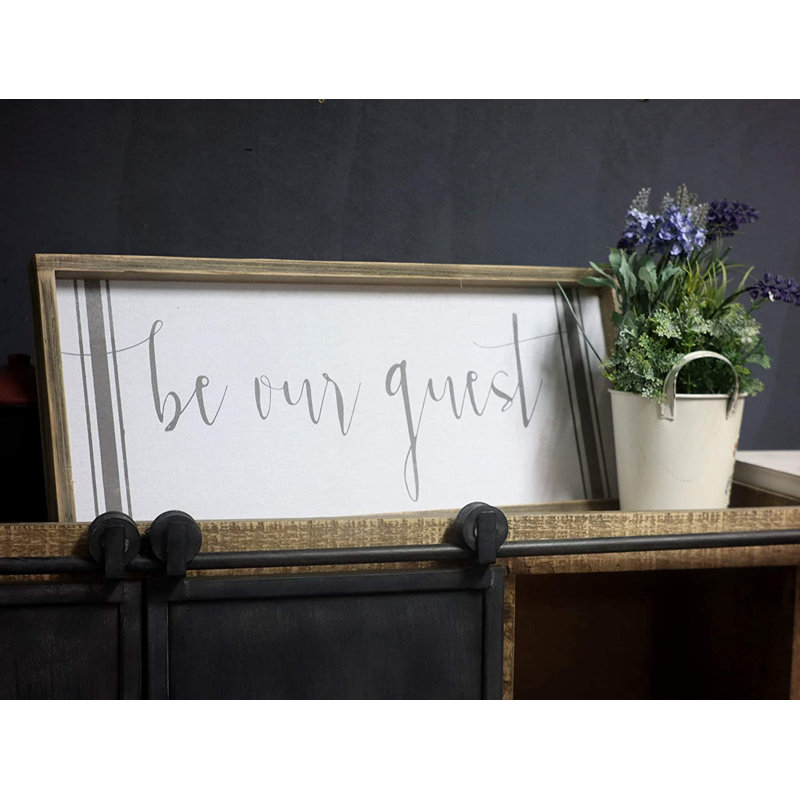 Gracie Oaks Be Our Guest Wall Decor Wayfair