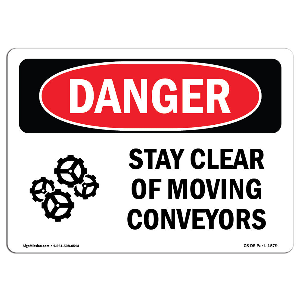 SignMission Stay Clear Of Moving Conveyors Sign Wayfair