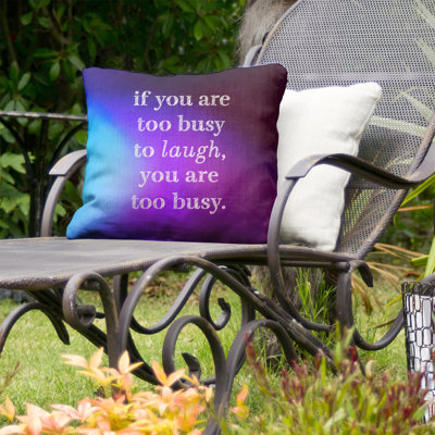 Make Time for Laughter IndoorOutdoor Throw Pillow East Urban Home Size 18 x 18 Color Blue  Purple