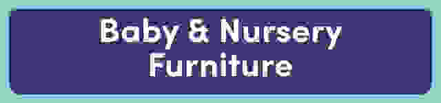 Baby & Nursery Furniture