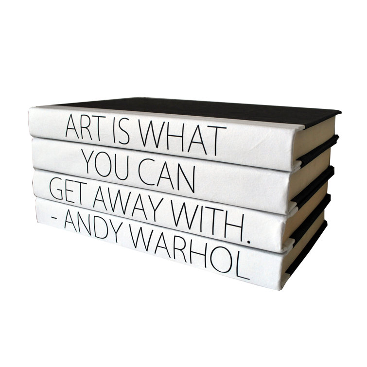 E Lawrenceltd 4 Piece Art Is What You Can Get Away With Quote Stack Decorative Book Set Reviews Wayfair