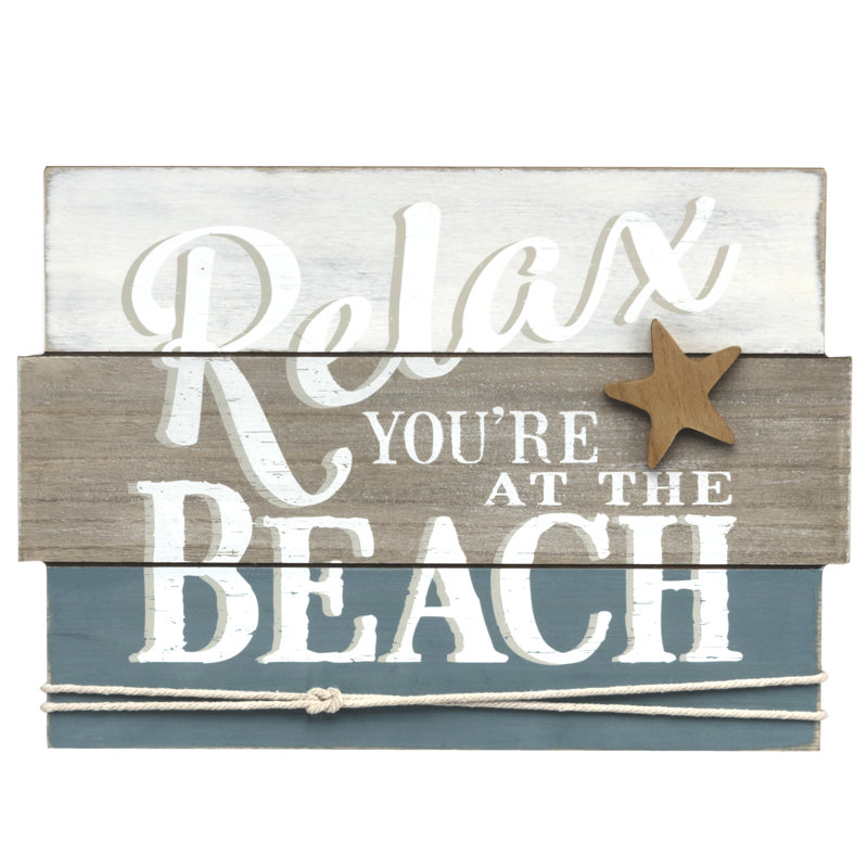 Symple Stuff Wildermuth Relax You Re At The Beach Plank Wood