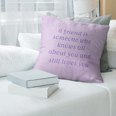 Handwritten Love & Friendship Quote Pillow Cover (No Fill) -  Faux Suede East Urban Home Size: 14