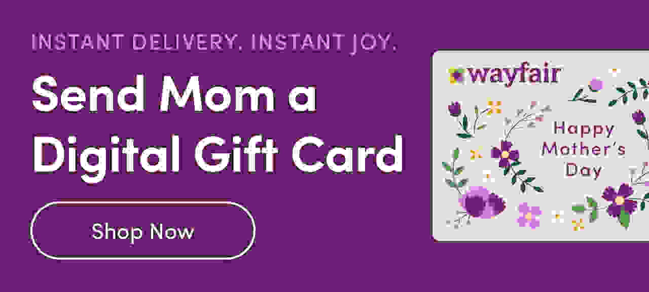 Send Mom a Digital Gift Card