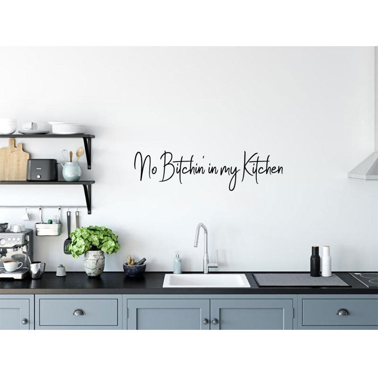 No Bitchin In My Kitchen Vinyl Wall Words Decal Sticker Home Decor Art