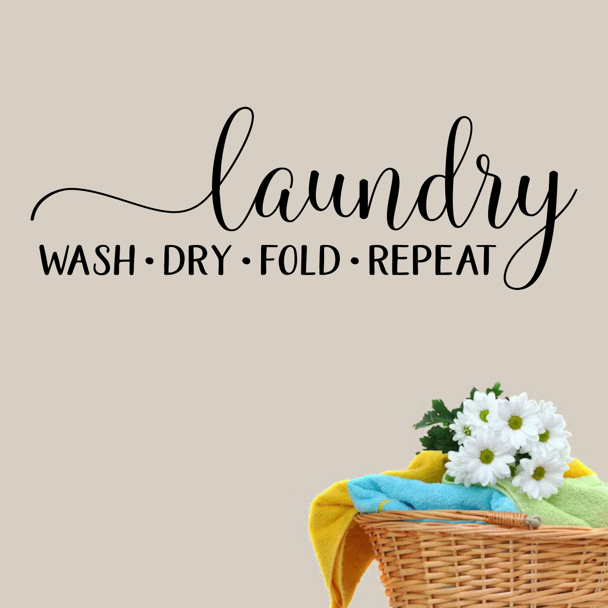 Red Barrel Studio® Laundry Wash Dry Fold Repeat Wall Decal & Reviews |  Wayfair