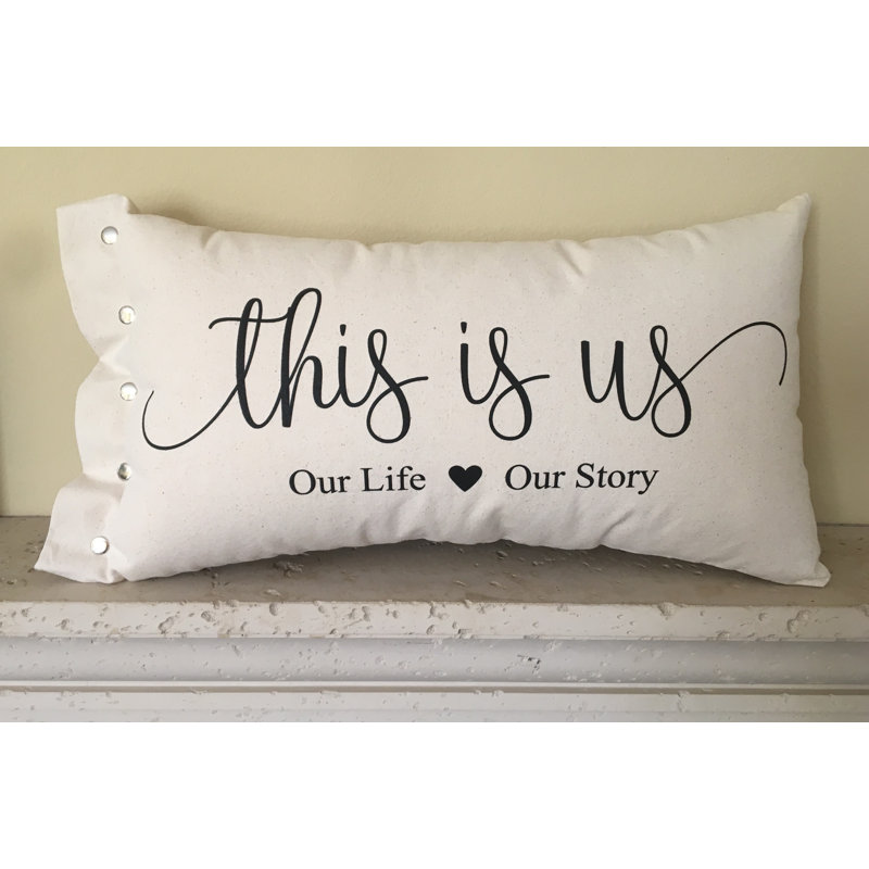Winston Porter Creager This Is Us Cotton Lumbar Pillow Reviews
