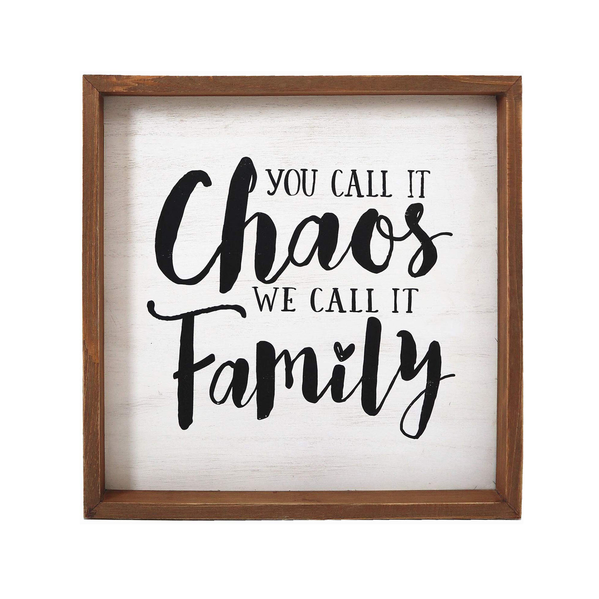 You call it chaos metal wall sign we call it family 
