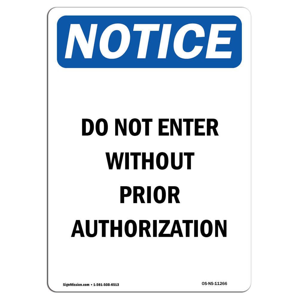 signmission-osha-notice-do-not-enter-without-prior-authorization-sign