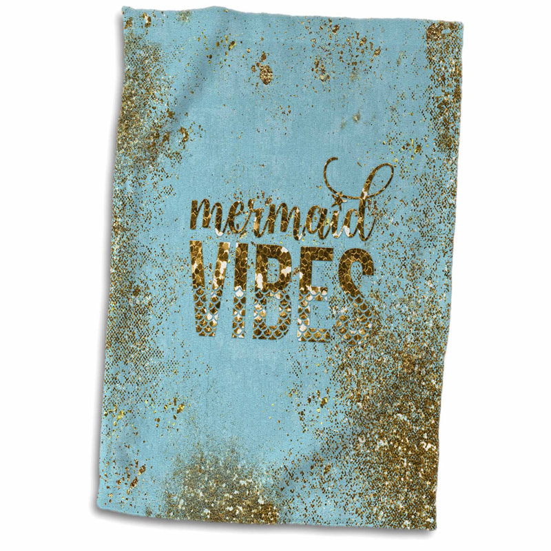 East Urban Home Heriberto Mermaid Vibes Glitter Saying And Mermaid Illustration Hand Towel Wayfair