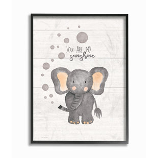 You Are My Sunshine Elephant Wayfair