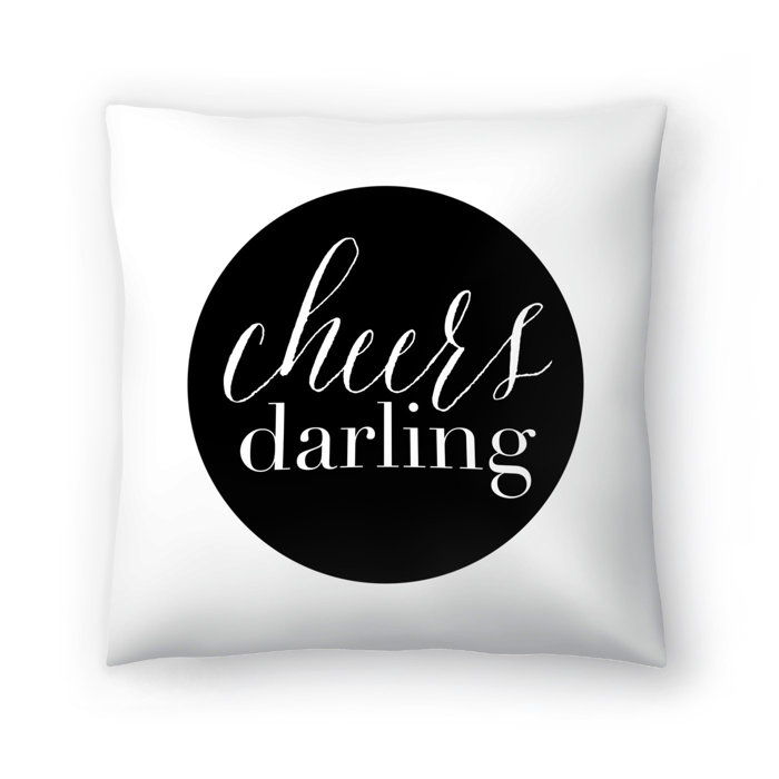 East Urban Home Cheers Darling Black Throw Pillow Wayfair Ca