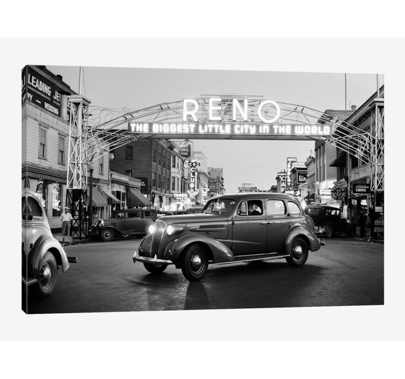 East Urban Home 1930s Night Of Arch Over Main Street Reno Nevada Neon Sign The Biggest Little City In The World Photographic Print On Wrapped Canvas Wayfair
