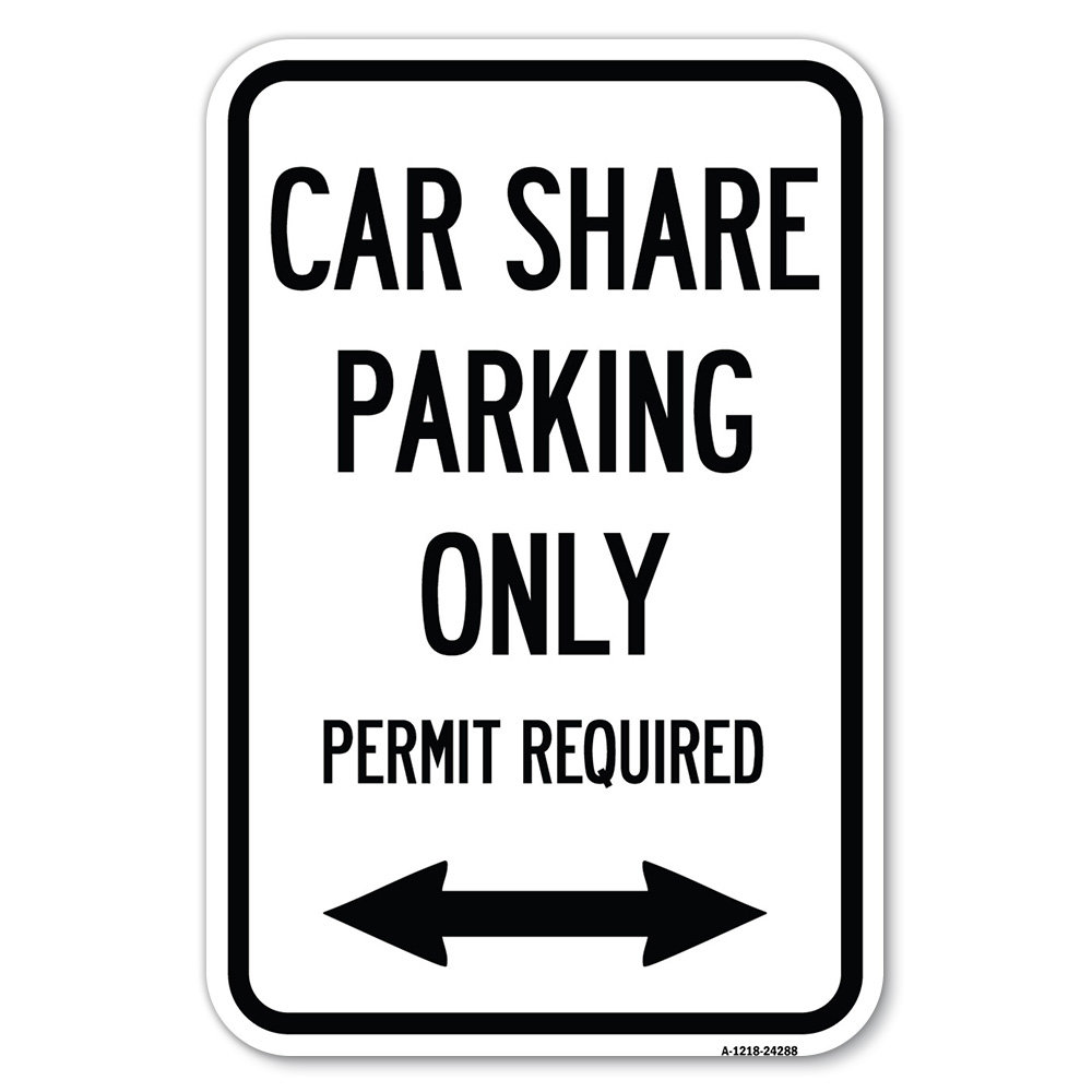 SignMission Car Share Parking Only Permit Required With Bidirectional