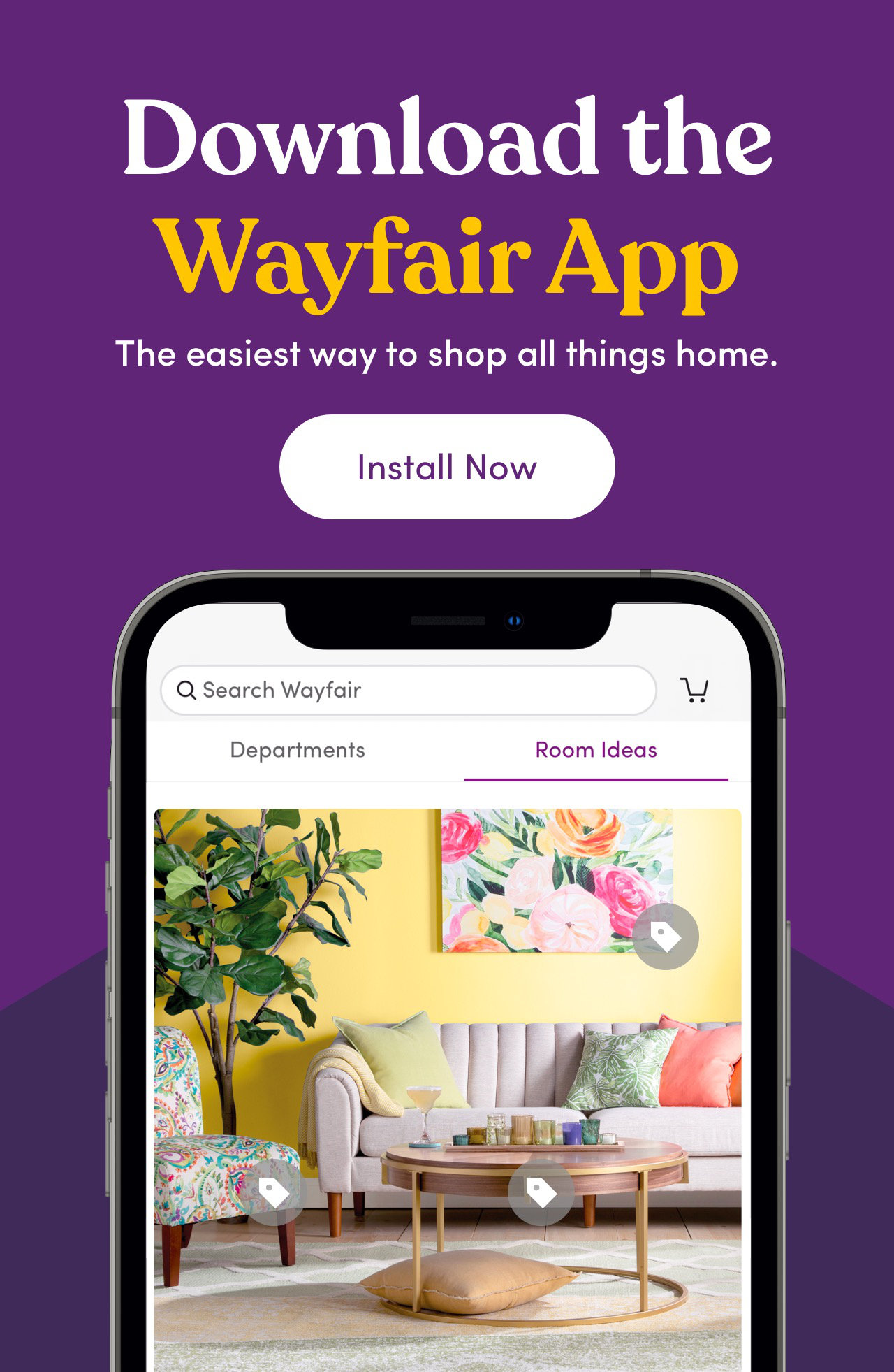 Download the Wayfair App