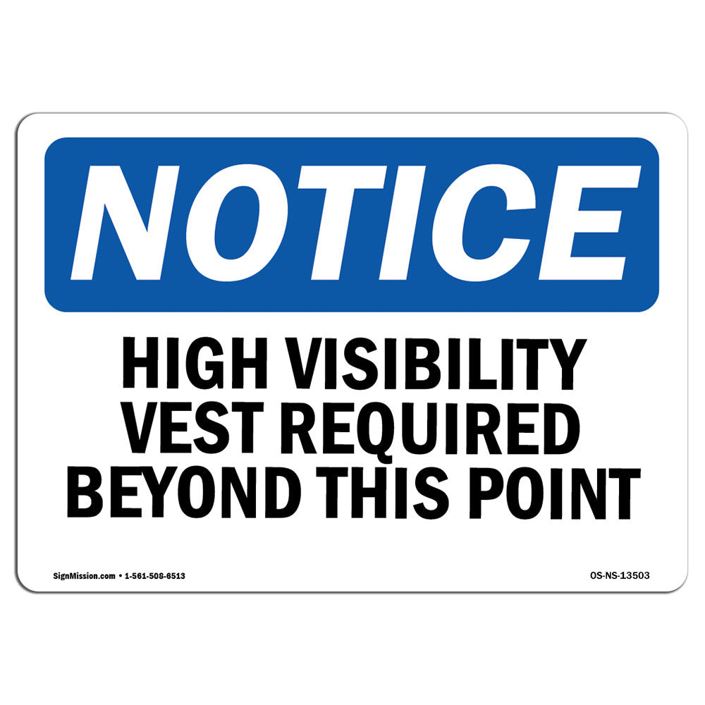 SignMission High Visibility Vests Required Beyond This Point Sign | Wayfair