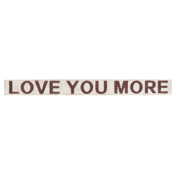I Love You More Wall Art Wayfair