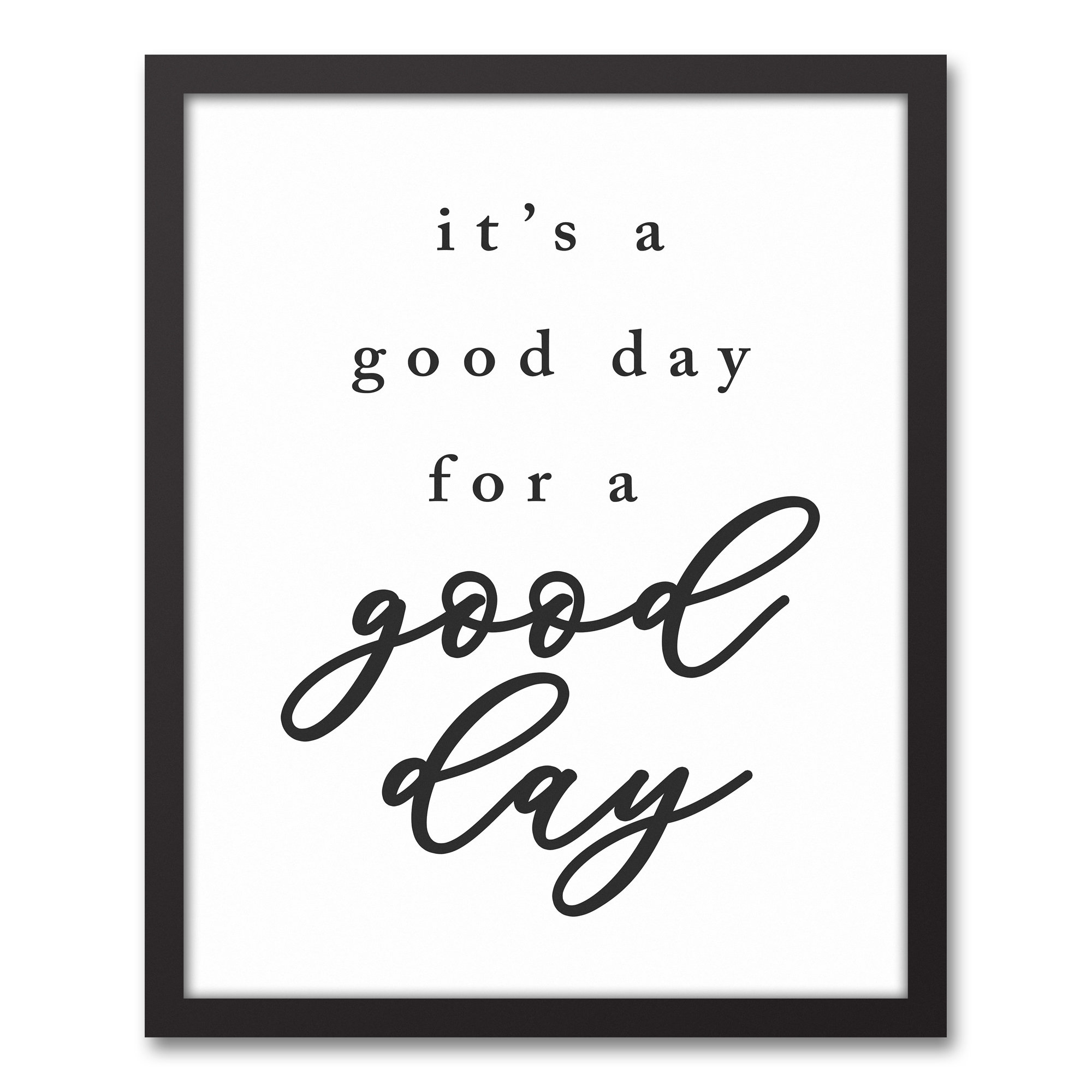 trinx-good-day-for-a-good-day-picture-frame-textual-art-on-canvas