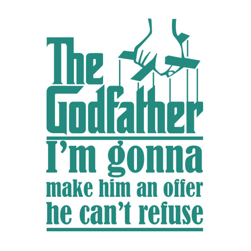 East Urban Home The Godfather Im Gonna Make Him An Offer He Cant Refuse Wall Sticker