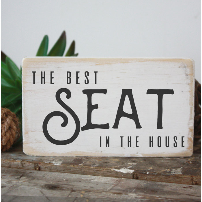 Winston Porter The Best Seat In The House Bathroom Wood Sign Wall